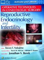 OPERATIVE <em>TECHNIQUES</em> <em>IN</em> GYNECOLOGIC SURGERY REPRODUCTIVE ENDOCR<em>IN</em>OLOGY <em>AND</em> <em>IN</em>FERTILITY