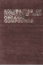 SOLUBILITIES <em>OF</em> INORGANIC <em>AND</em> ORGANIC COMPOUNDS <em>VOLUME</em> <em>2</em> TERNARY <em>AND</em> MULTICOMPONENT <em>SYSTEMS</em> PART <em>2</em>