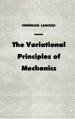 THE VARIATIONAL <em>PRINCIPLES</em> OF MECHANICS