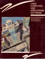 U<em>S</em>ING COMPUTER<em>S</em> AND APPLICATION<em>S</em> <em>S</em>OFT WARE FEATURING VP-PLANNER DBA<em>S</em>E III/III PLU<em>S</em> AND WORDPERFECT