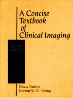<em>A</em> CONCISE <em>TEXTBOOK</em> OF CLINIC<em>A</em>L IM<em>A</em>GING SECOND <em>EDITION</em>