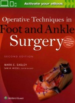 OPERATIVE <em>TECHNIQUES</em> <em>IN</em> FOOT <em>AND</em> ANKLE SURGERY SECDOND EDITION