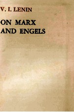<em>ON</em> MARX AND ENGELS