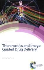 Theranostics <em>and</em> <em>Image</em> Guided Drug Delivery