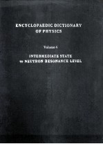 ENCYCLOPAEDIC DICTIONARY <em>OF</em> PHYSICS <em>VOLUME</em> 4