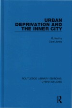 Urban <em>D</em>eprivation an<em>d</em> the Inner City