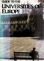 <em>GUIDE</em> <em>TO</em> <em>THE</em> UNIVERSITIES <em>OF</em> EUROPE