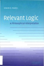 Relevant <em>logic</em> a philosophical interpretation