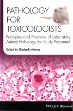 Pathology For Toxicologists <em>Principles</em> And Practices Of Laboratory Animal Pathology For Study Person