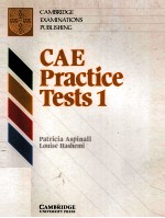 CAE <em>PRACTICE</em> <em>TESTS</em> 1