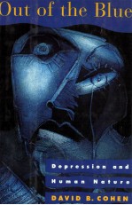 OUT OF THE BLUE DEPRESSION AND HU<em>MA</em>N NATURE