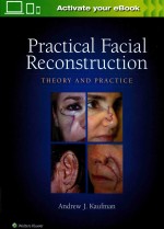 PRACTICAL FACIAL RECONSTRUCTION <em>THEORY</em> <em>AND</em> <em>PRACTICE</em>