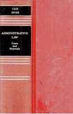 ADMINISTRATIVE <em>LAW</em> CASES <em>AND</em> <em>MATERIALS</em>