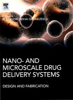 Nano-and microscale drug delivery systems: design and <em>fa</em>brication