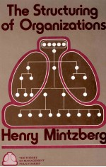 <em>THE</em> <em>S</em>TRUCTURING OF ORGANIZATION<em>S</em>