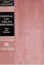 CRIM<em>IN</em><em>A</em>L <em>L<em>A</em>W</em> <em>A</em>ND ITS <em>PROCESS</em>ES C<em>A</em>SES <em>A</em>ND M<em>A</em>TERI<em>A</em>LS FIFTH <em>EDITION</em>