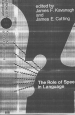 <em>The</em> Role <em>of</em> <em>Speech</em> in <em>Language</em>