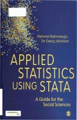 <em>Applied</em> statistics using Stata a guide for the social <em>science</em>s