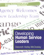 Developing human <em>service</em> leaders