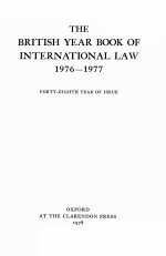 <em>THE</em> BRITISH YEAR BOOK <em>OF</em> INTERNATIONAL <em>LAW</em>  1976-1977