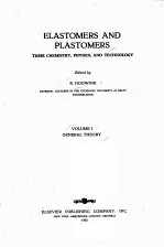 ELA<em>ST</em>OME<em>R<em>S<</em>/em> AND <em>PL</em>A<em>ST</em>OME<em>R<em>S<</em>/em> VOLUME I GENE<em>RA</em>L THEO<em>RY</em>