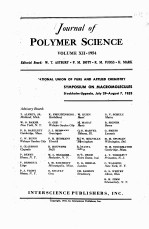 <em>INTERNATI<em>ON</em>AL</em> HIGH-<em>POLYMER</em> <em>C<em>ON</em>FERENCE</em> JOURNAL <em>OF</em> <em>POLYMER</em> SCIENCE <em>VOLUME</em> XII