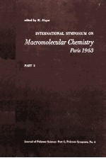 INTERNATIONAL SY<em>MP</em>OSIU<em>M </em>ON <em>MA</em>CRO<em>MO</em>LECULAR CHE<em>MI</em>STRY PARTIS 1963 PART 2