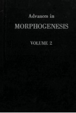 ADVANCES <em>IN</em> MORPHOGENESIS <em>VOLUME</em> II