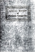 ANNUAL REVIEW <em>OF</em> PHYSICAL CHEMISTRY <em>VOLUME</em> 1