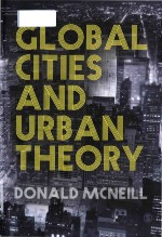 Global cities <em>and</em> urban <em>theory</em>