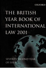 <em>THE</em> BRITISH YEAR BOOK <em>OF</em> INTERNATIONAL <em>LAW</em>  2001