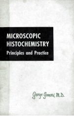 MICROSCOPIC HISTOCHEMISTRY <em>PRINCIP</em>LES <em>AND</em> <em>PRACTICE</em>