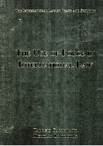 The Use of Force <em>in</em> <em>In</em>tern<em>a</em>tion<em>a</em>l <em>L<em>a</em>w</em>