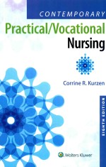 CONTEMPORARY <em>PRACTICAL</em>/VOCATIONAL NURSING EIGHTH <em>EDITION</em>