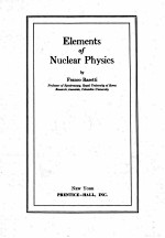 ELEMENTS OF <em>NUCLEAR</em> <em>PHYSICS</em>