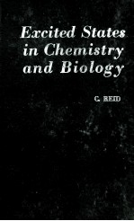 EXCITED STATES <em>IN</em> <em>CHEMISTRY</em> <em>AND</em> <em>BIOLOGY</em>