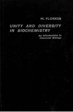 UNITY <em><em>AN</em>D</em> DIVERSITY IN BIOCHEMISTRY <em>AN</em> <em>INTRODUCTION</em> TO CHEMICAL BIOLOGY
