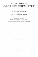 A TEXT-BOOK OF OR<em>GA</em>NIC C<em>HE</em>MISTRY SIXT<em>H </em>EDITION