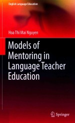 Models <em>of</em> Mentoring in <em>Language</em> Teacher Education