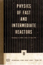 <em>PHYSICS</em> OF FAST AND INTERMEDIATE REACTORS II