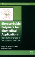 WOODHEAD PUBLISHING SERIES IN <em>BIOMATERIALS</em>: NUMBER 120 BIORESORBABLE POLYMERS FOR BIOMEDICAL APPLICA