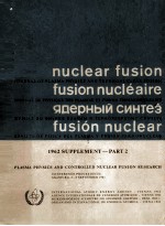 <em>NUCLEAR</em> FUSION FUSION NUCLEAIRE FUSION <em>NUCLEAR</em> 1962 SUPPLEMENT PART 2