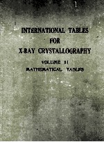 INTERNATIONAL TABLE<em>S </em>FOR X-RAY CRY<em>ST</em>ALLOGRAPHY VOLUME II MATHEMATICAL TABLES