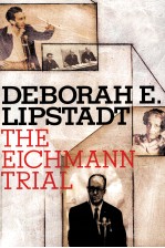 <em>The</em> Eichmann Trial