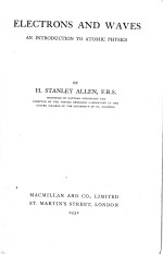 ELECTRONS AND <em>W</em>AVES AN INTRODUCTION TO ATOMIC PHYSICS