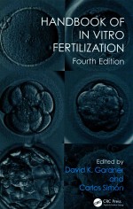 HANDBOOK <em>OF</em> <em>IN</em> VITRO FERTILIZATION <em>FOURTH</em> <em>EDITION</em>
