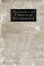 <em>THE</em> CONDEN<em>S</em>ED CHEMICAL DICTIONARY