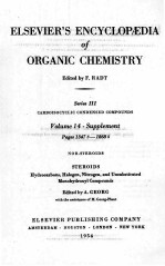 ELSEVIER’S ENCYCLOPAEDIA O<em>F </em>ORGANIC CHEMISTRY SERIES III VOLUME 14 PAGES 1347S-1868S