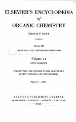 ELSEVIER’S ENCYCLOPAEDIA O<em>F </em>ORGANIC CHEMISTRY SERIES III VOLUME 14 PAGES 1S-938S