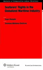 Seafarers' Rights <em>in</em> the Globalized Maritime <em>In</em>dustry